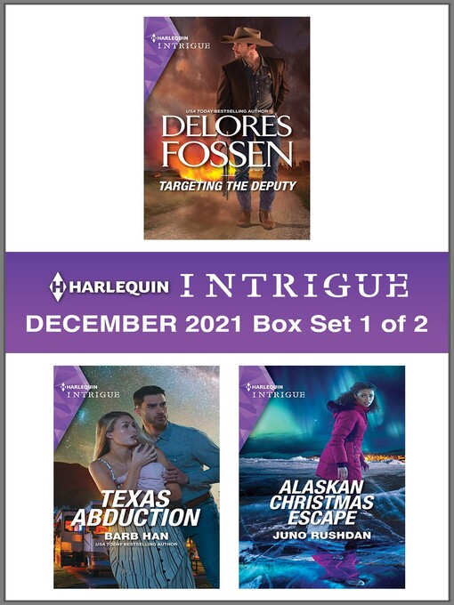 Title details for Harlequin Intrigue December 2021--Box Set 1 of 2 by Delores Fossen - Available